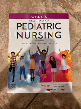 Wong's Essentials Of Pediatric Nursing 11Th Edition Textbook